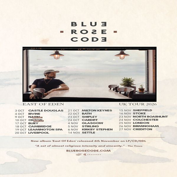 Blue Rose Code - East Of Eden Tour 2026 — event image